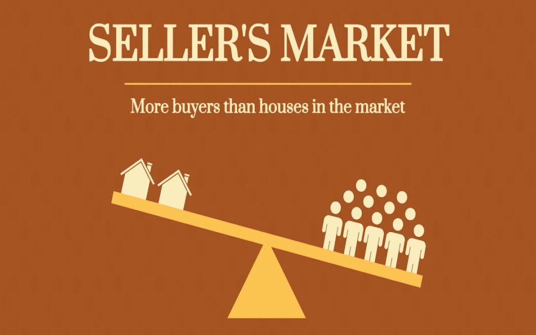 Navigating a Seller’s Market