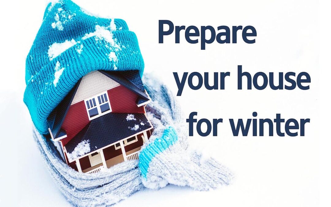 How to Prepare Your House for Winter.