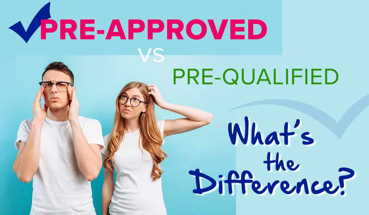 pre-qualified vs pre-approved comparison chart