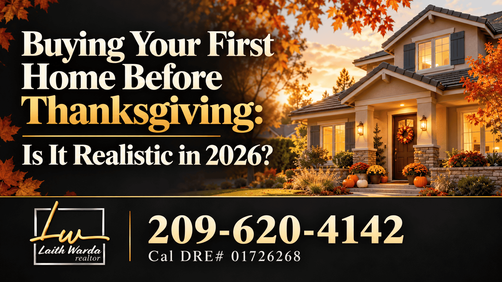 Buying your first home before Thanksgiving in Turlock, CA – first-time buyers holding keys outside a Central Valley home